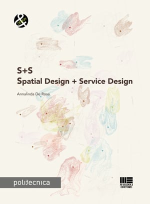 S+S. Spatial Design + Service Design